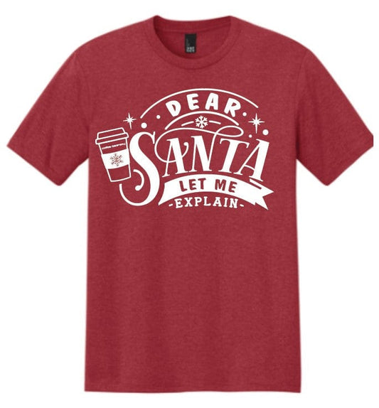 Coffee Beanery Crew Neck / S PRE-ORDER Dear Santa, I can explain Shirts - Shipping in September