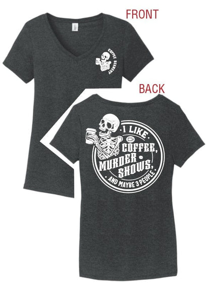 Coffee Beanery V-Neck / S PRE-ORDER Coffee & Murder Shows Shirts - Shipping in September