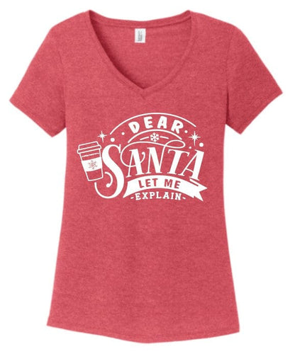 Coffee Beanery V-Neck / S PRE-ORDER Dear Santa, I can explain Shirts - Shipping in September